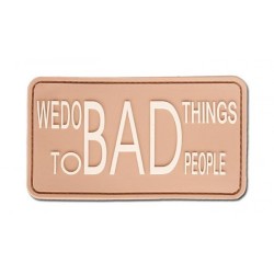 PATCH "WE DO BAD THING.." TAN